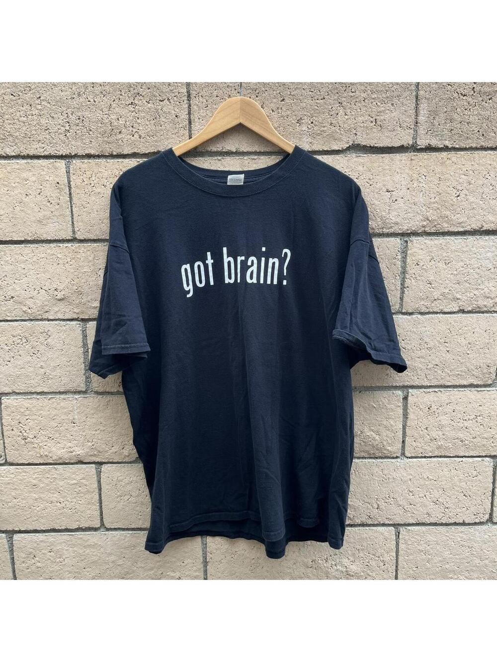 Vintage funny Got brain? Shirt | size XL